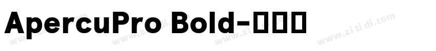 ApercuPro Bold字体转换